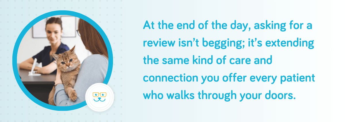 At the end of the day, asking for a review isn’t begging