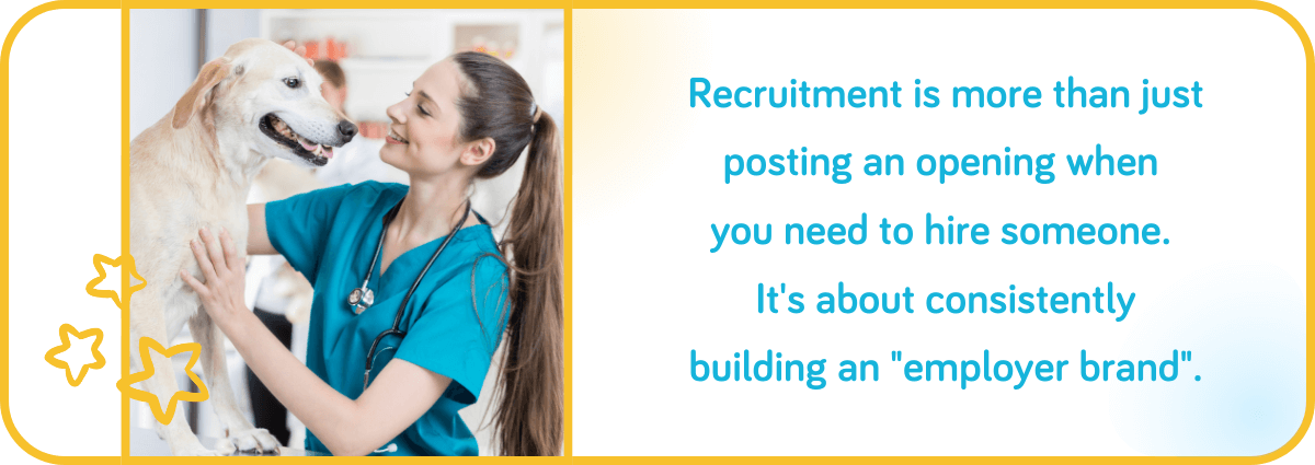 Recruitment is more than just posting an opening