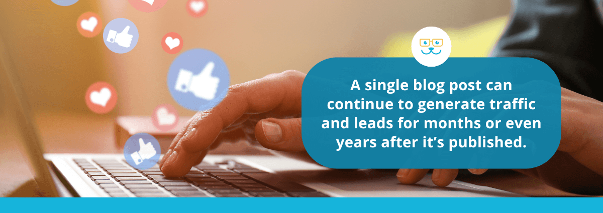 A single blog post can continue to generate traffic for years