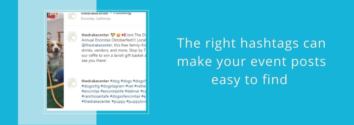 The right hashtags can make your event posts easy to find