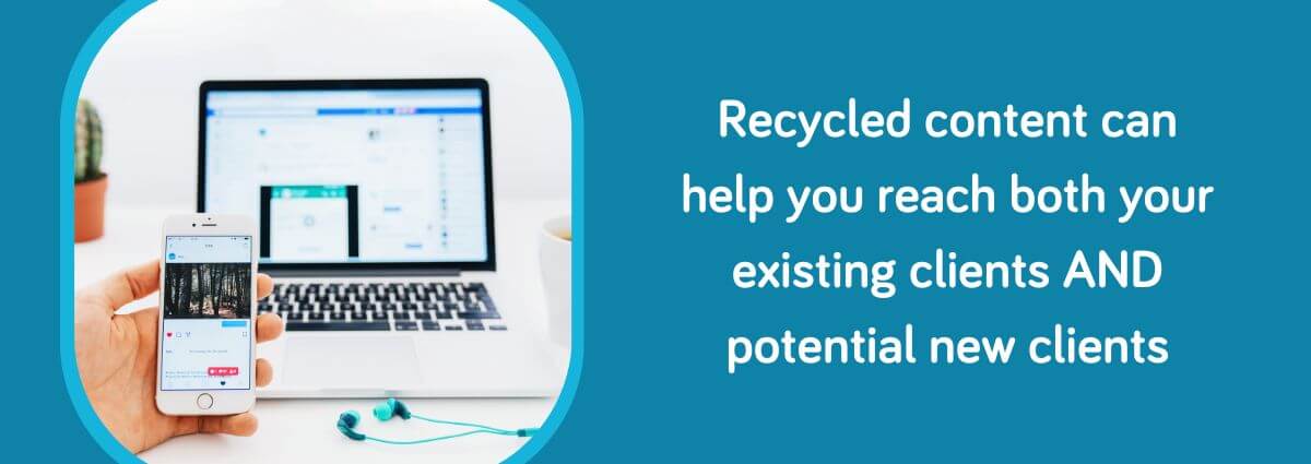 Recycled content can help you reach both your existing clients AND potential new clients
