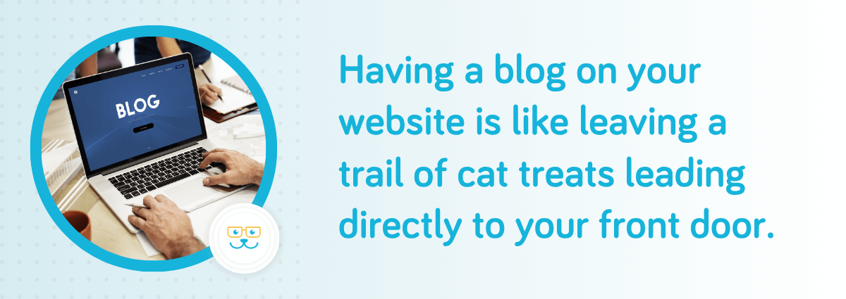 Having a blog on your website is critical