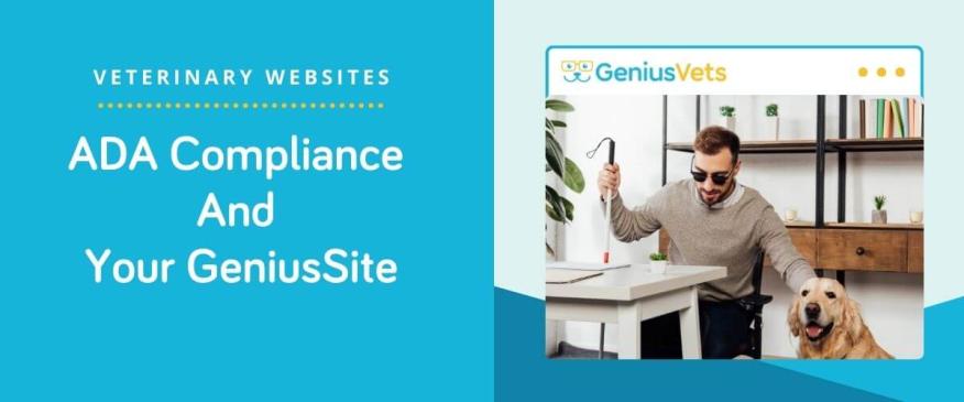 




ADA Compliance And Your GeniusSite


