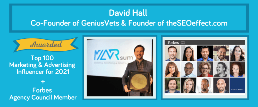GeniusVets Co-Founder David Hall Named 'Top 100 Marketing and Advertising Influencer' &amp; Invited to Forbes Agency Council