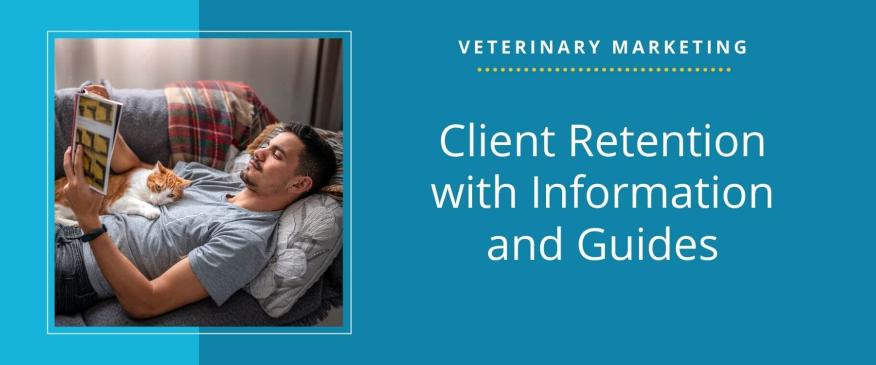 




Information And Guides That Boost Client Compliance For A Lifetime Of Great Pet Care


