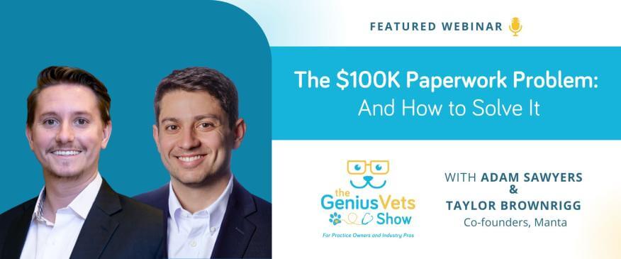 The GeniusVets Show: The $100K Paperwork Problem: And How to Solve It