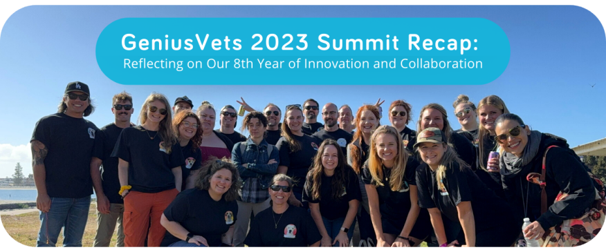 




GeniusVets 2023 Summit Recap: Reflecting on Our 8th Year of Innovation and Collaboration


