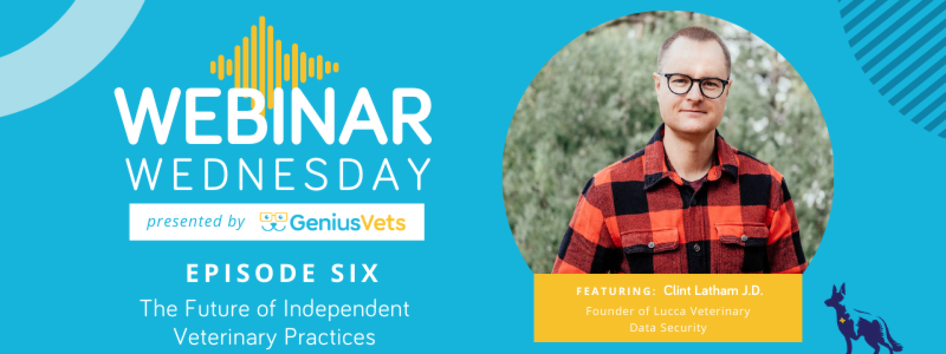 The Future of Independent Veterinary Practices With Clint Latham