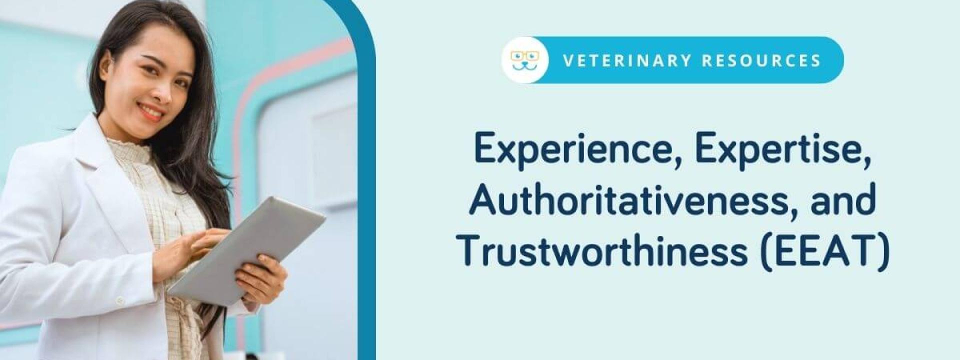 Experience, Expertise, Authoritativeness, and Trustworthiness (EEAT)