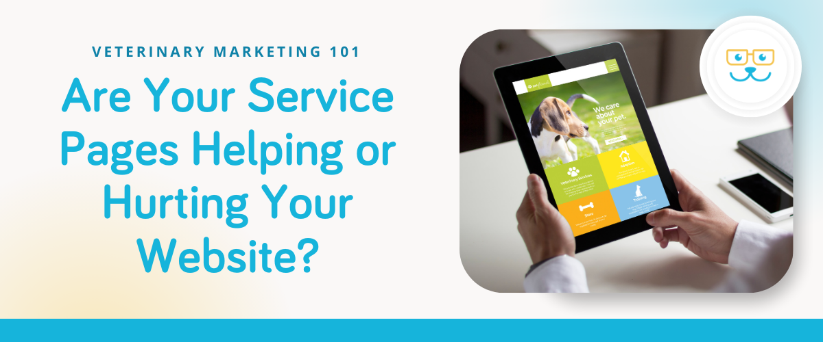 Are Your Service Pages Helping or Hurting Your Website?